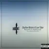 Benny Bun - Shallow Waters & Low Tides (feat. Highkey Andy) - Single